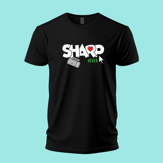 Sharp 4 ever - T Shirt